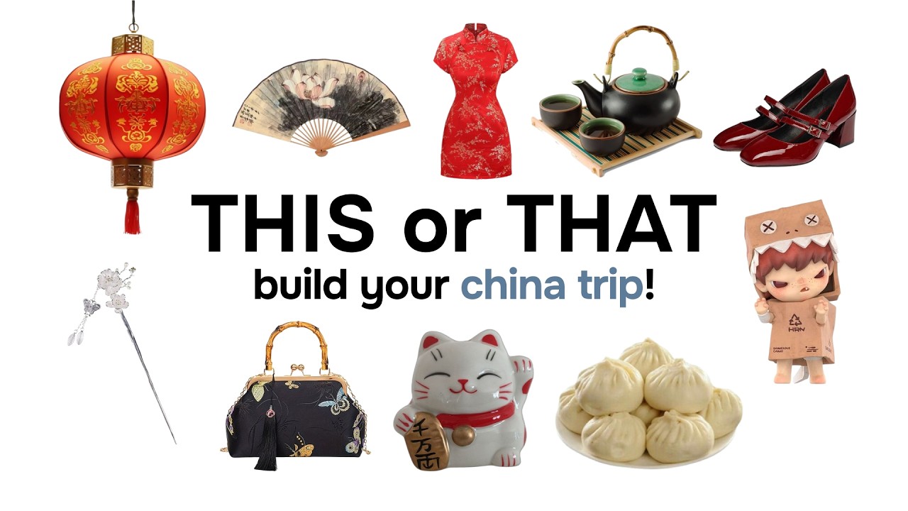 THIS or THAT | build your china trip🇨🇳🥡🥢🤍