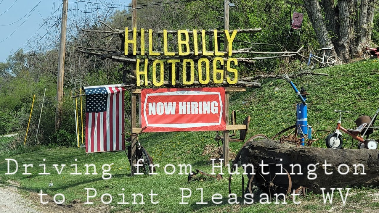 West Virginia Route 2 Huntington to Point Pleasant WV HILLBILLY HOT DOGS