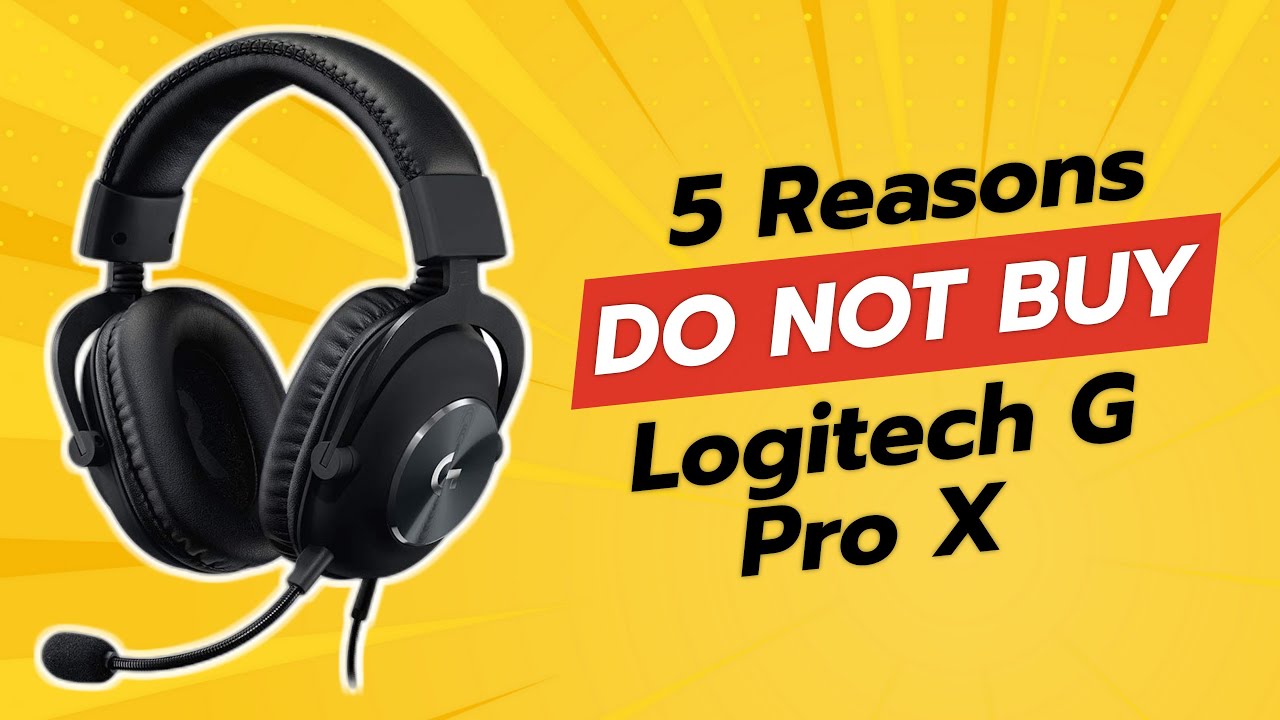 DON'T BUY Logitech G Pro X Before Watching THIS! 🎧💔 (5 Reasons)