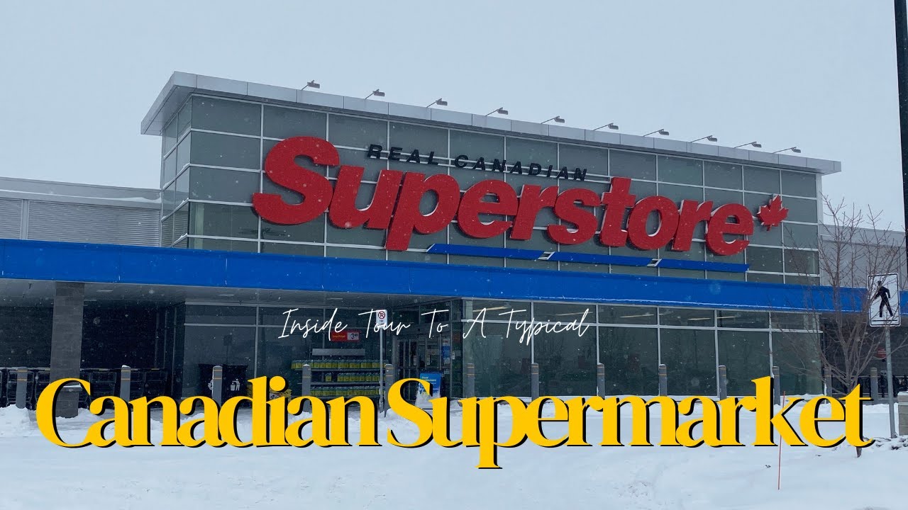 Inside The Supermarket: Why Canadian Supermarkets are so Cute