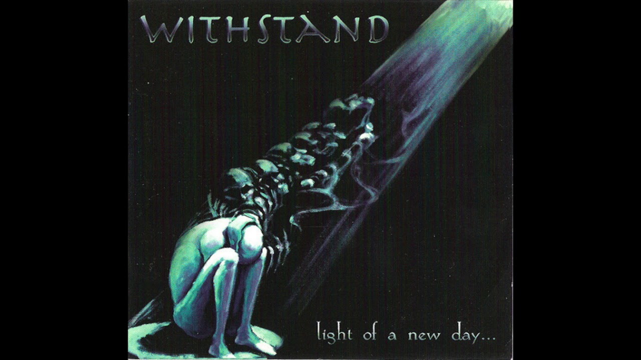 Withstand - Light Of A New Day