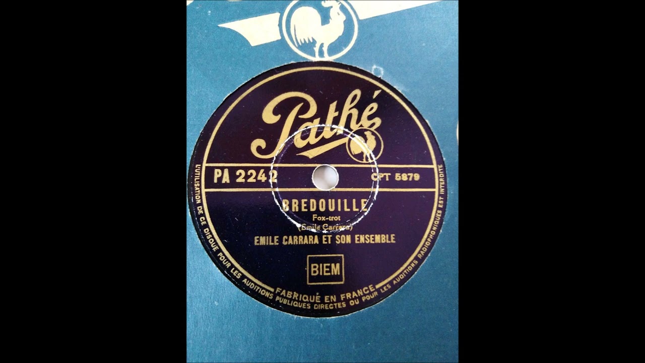 BREDOUILLE (Fox Trot)  par Emile CARRARA enregistré début mars 1945