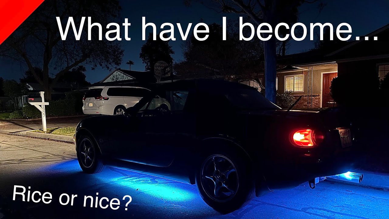 Installing Underglow! Rice or Nice? (1999-2000 Mazda Miata)