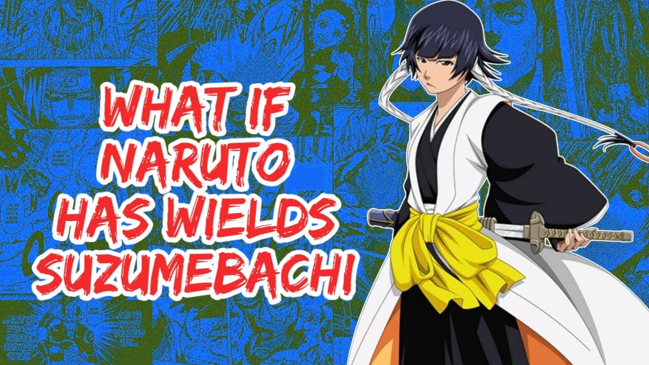 What if Naruto Has Wields Suzumebachi | Part 1