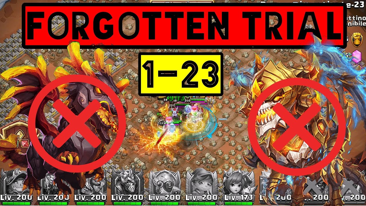 FORGOTTEN TRIAL 1 to 23 | No Lavanica No Skeletica! Guida Prove Dimenticate | Castle Clash ITA