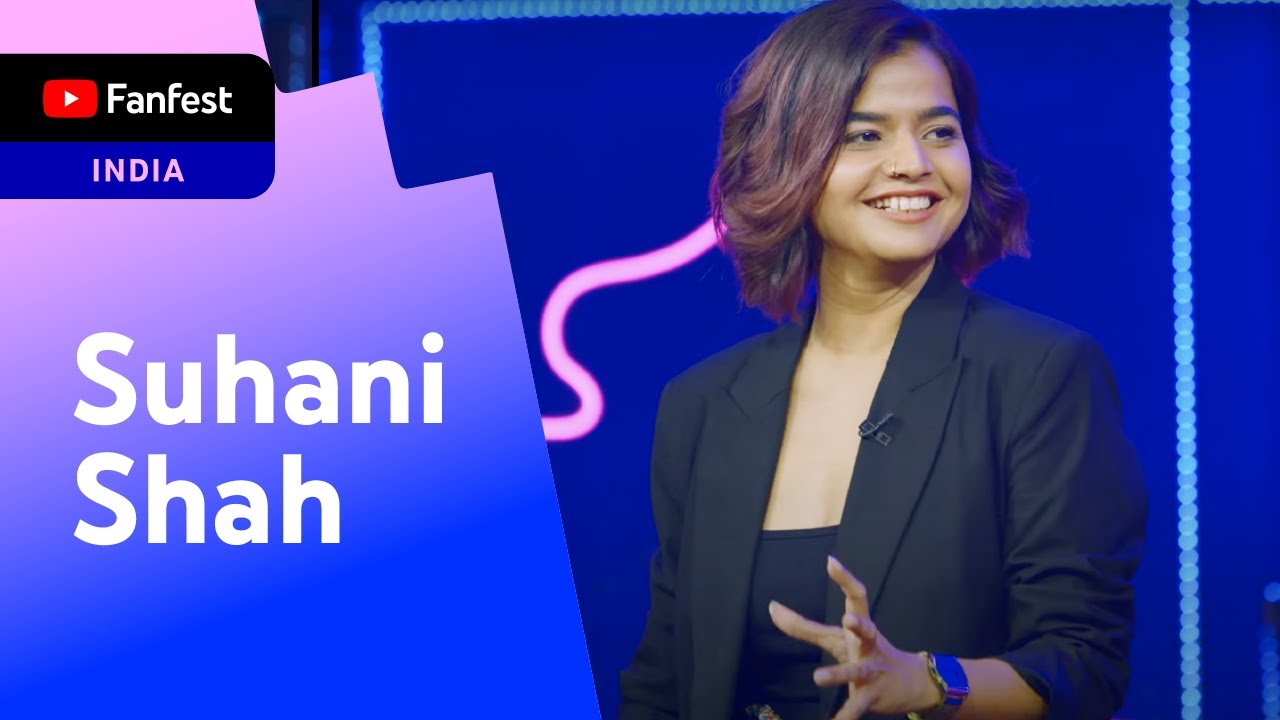 Сухани Шах | YTFF India 2022