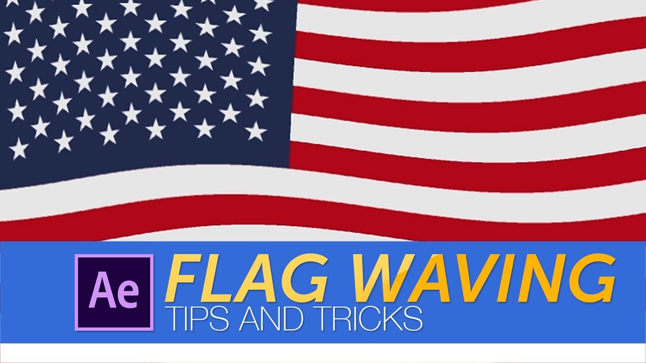 Flag Animation in After Effects | Easy Tips and Tricks