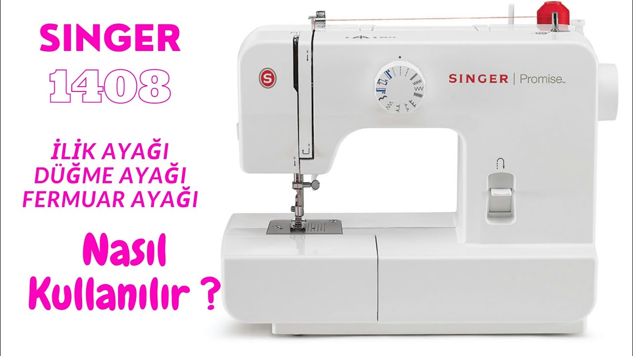 Singer 1408 Ayakları İlik Nasıl Açılır Fermuar Nasıl Dikilir  Dikiş Makinesi Kullanımı 🌹6.Bölüm