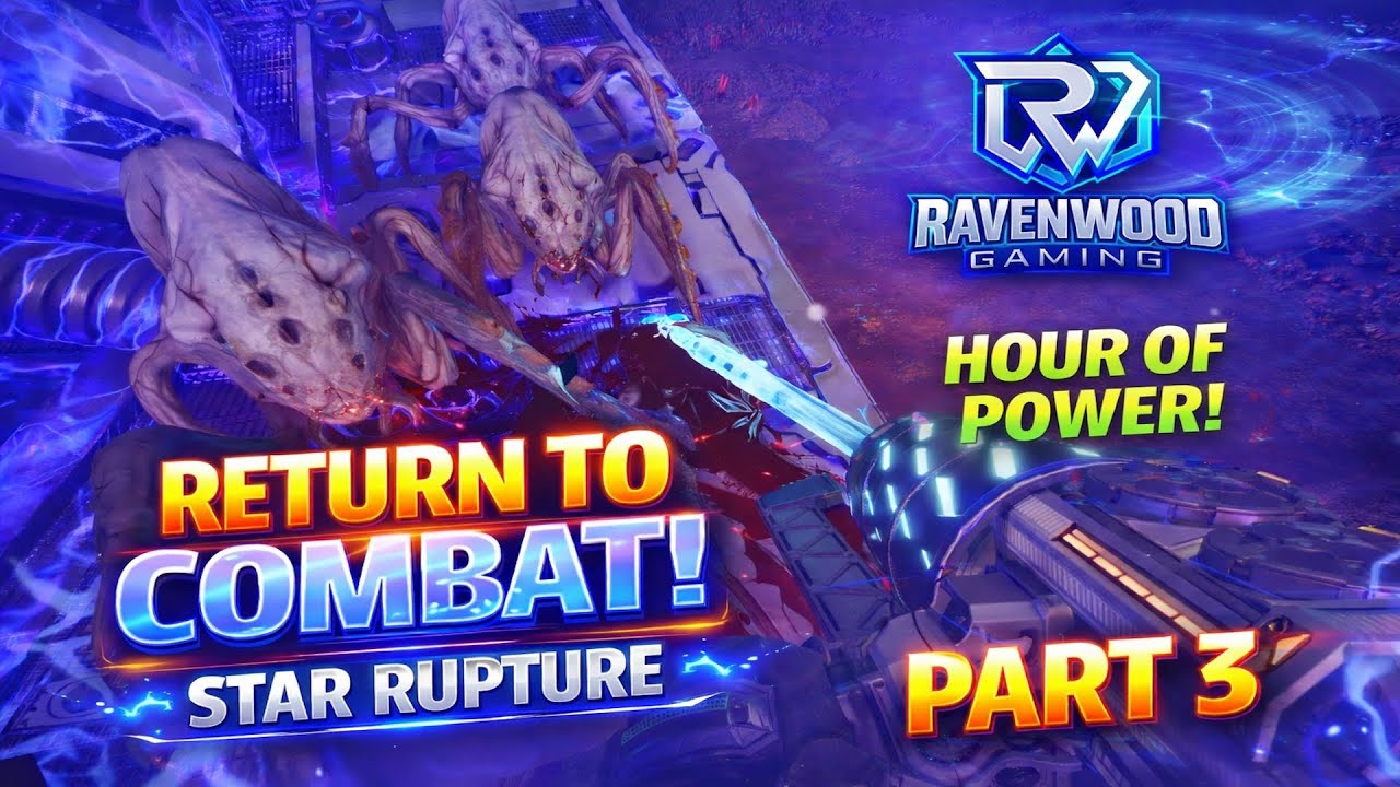 Hour of Power! 💥 Star Rupture Survival Combat Gameplay | Part 3 | Ravenwood Gaming