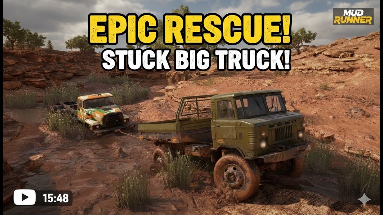 Mud runner gameplay: EPIC Rescue! a stuck truck mission