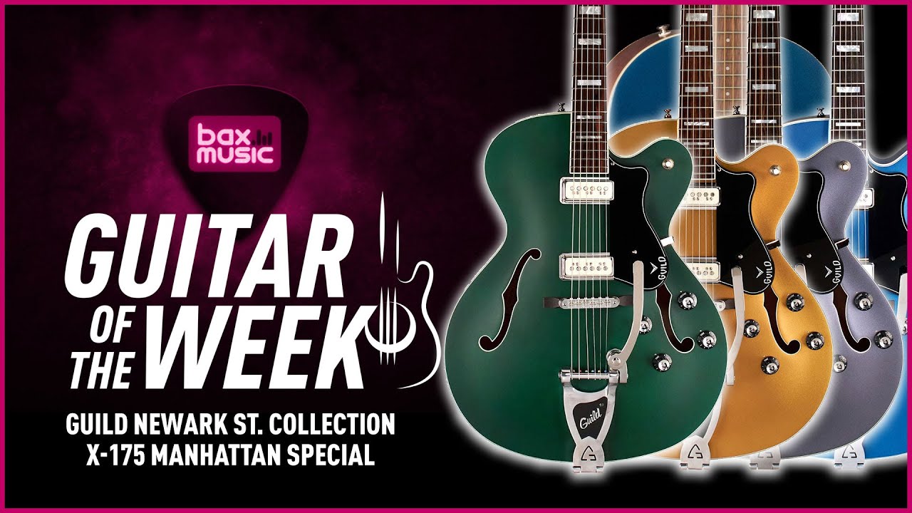 Guild Newark St. Collection X-175 Manhattan Special I Bax Music UK