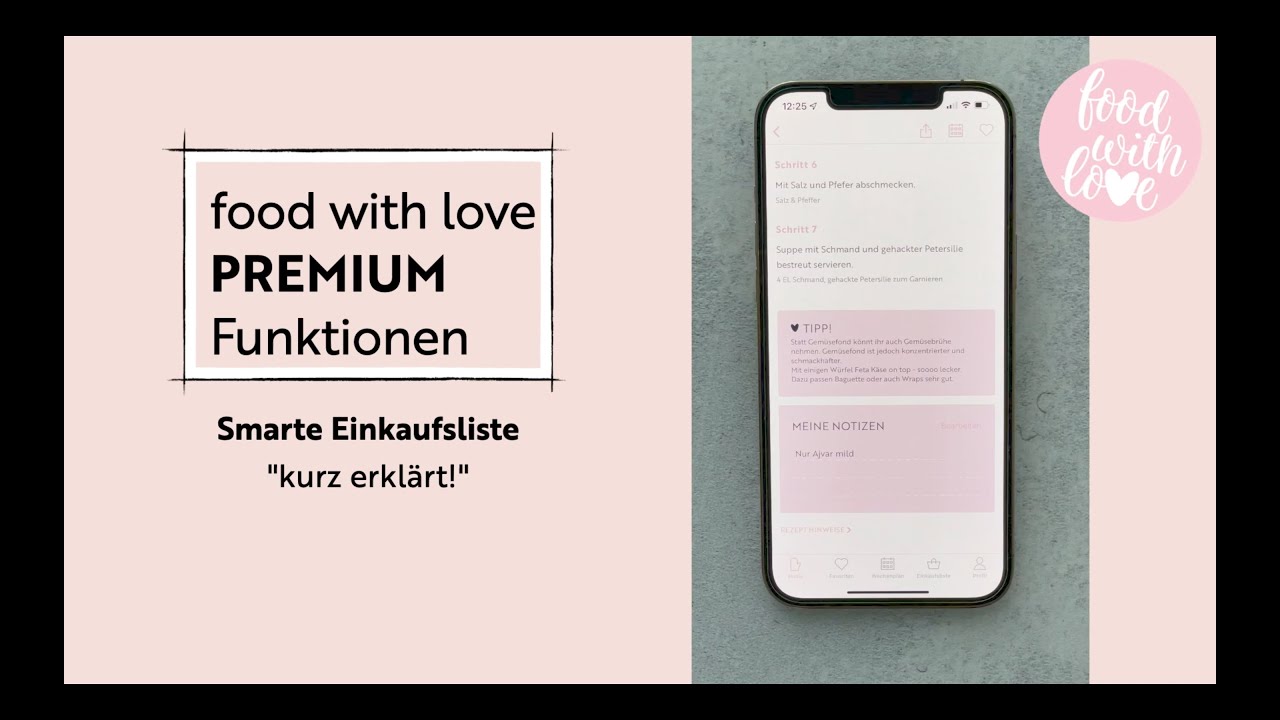 food with love | PREMIUM | Smarte Einkaufsliste - kurz erkl&auml;rt!