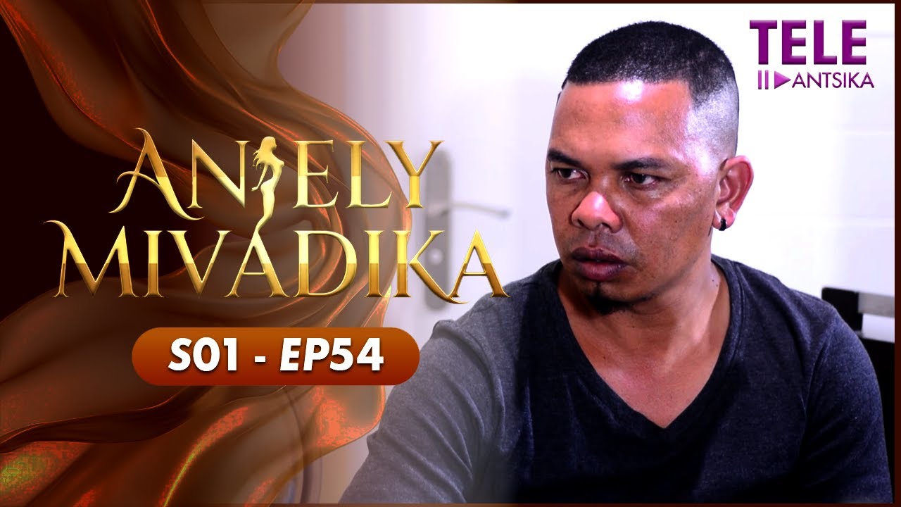 Anjely Mivadika | Andiany 54 | Iray Manontolo