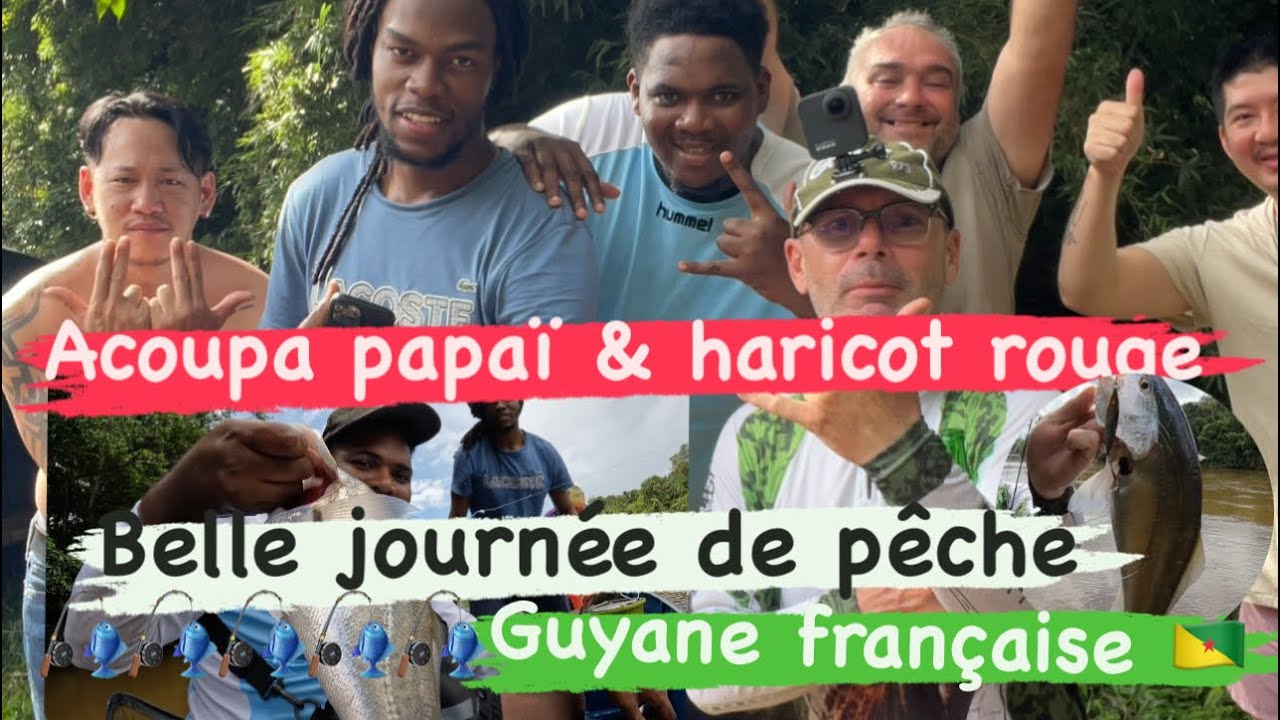 P&ecirc;che en Guyane. Acoupa papa&iuml; & haricot rouge 🤙🏻🛶🎣🇬🇫