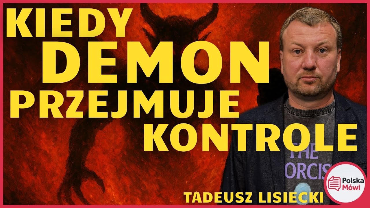 Egzorcysta ujawnia, co naprawdę dzieje się podczas opętania - Tadeusz Lisiecki