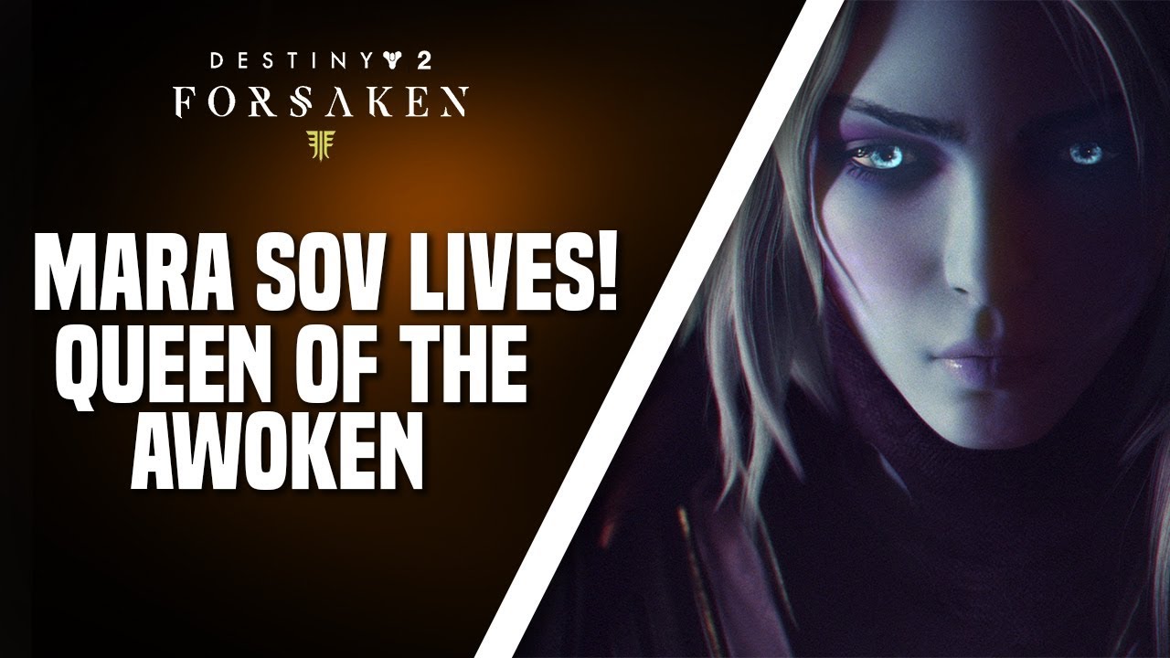 Destiny 2: Forsaken - Speaking With The Awoken Queen Mara Sov (Mara Lives!)