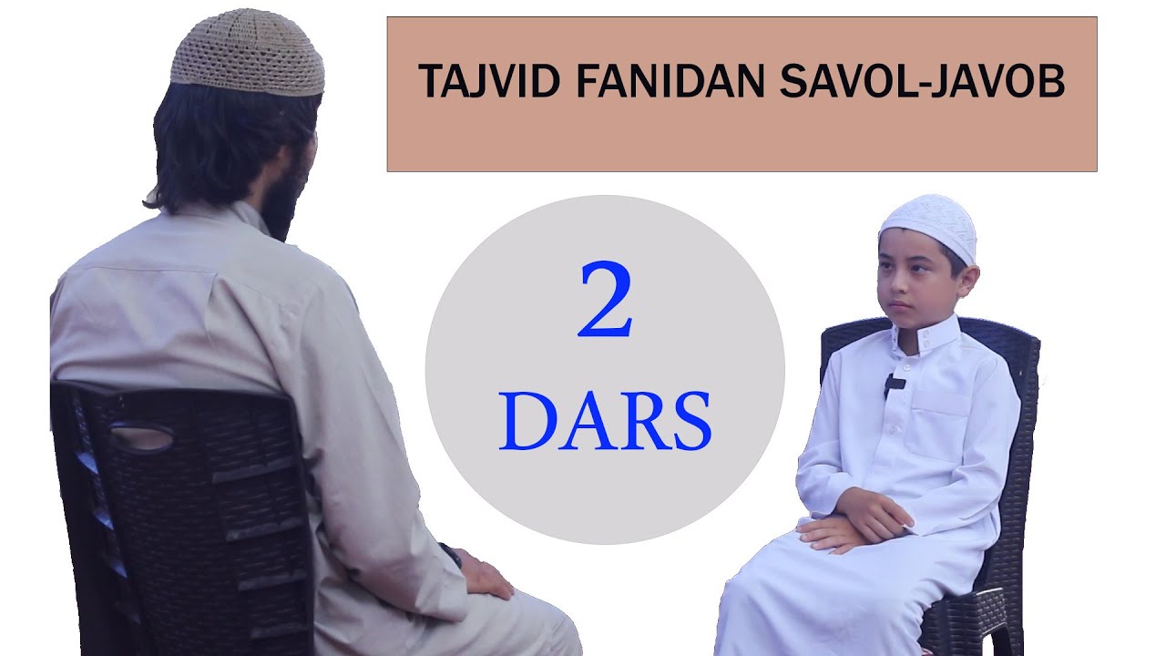 2 | Tajvid darsi | Isti‘aza, basmala va harflar | Ustoz Umar Abdulaziz va shogirdi Salohiddin
