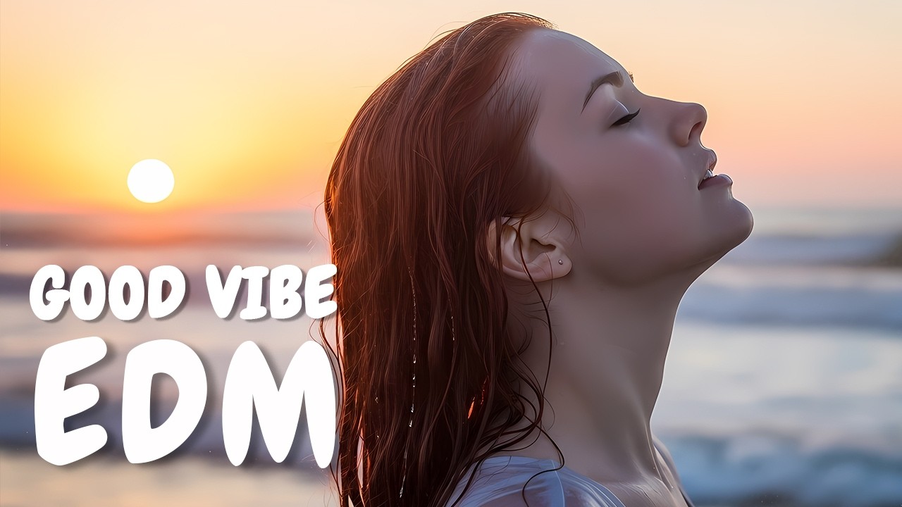 EDM Relax #22: Chill Breeze 🎧 Smooth EDM for Calm Living & Relaxation