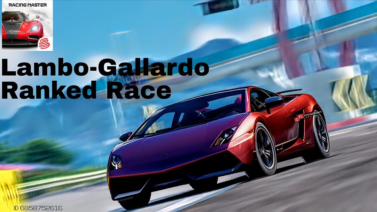 Lamborghini Gallardo Ranked Race 6 Racing Master gameplay