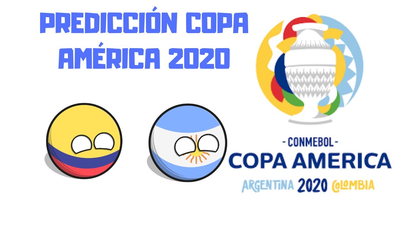 PREDICCI&Oacute;N COPA AM&Eacute;RICA 2020 ARGENTINA-COLOMBIA | COUNTRYBALLS