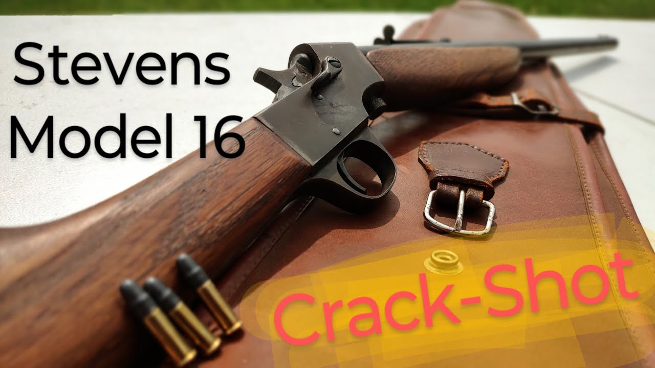 Stevens Model 16 Crack-Shot