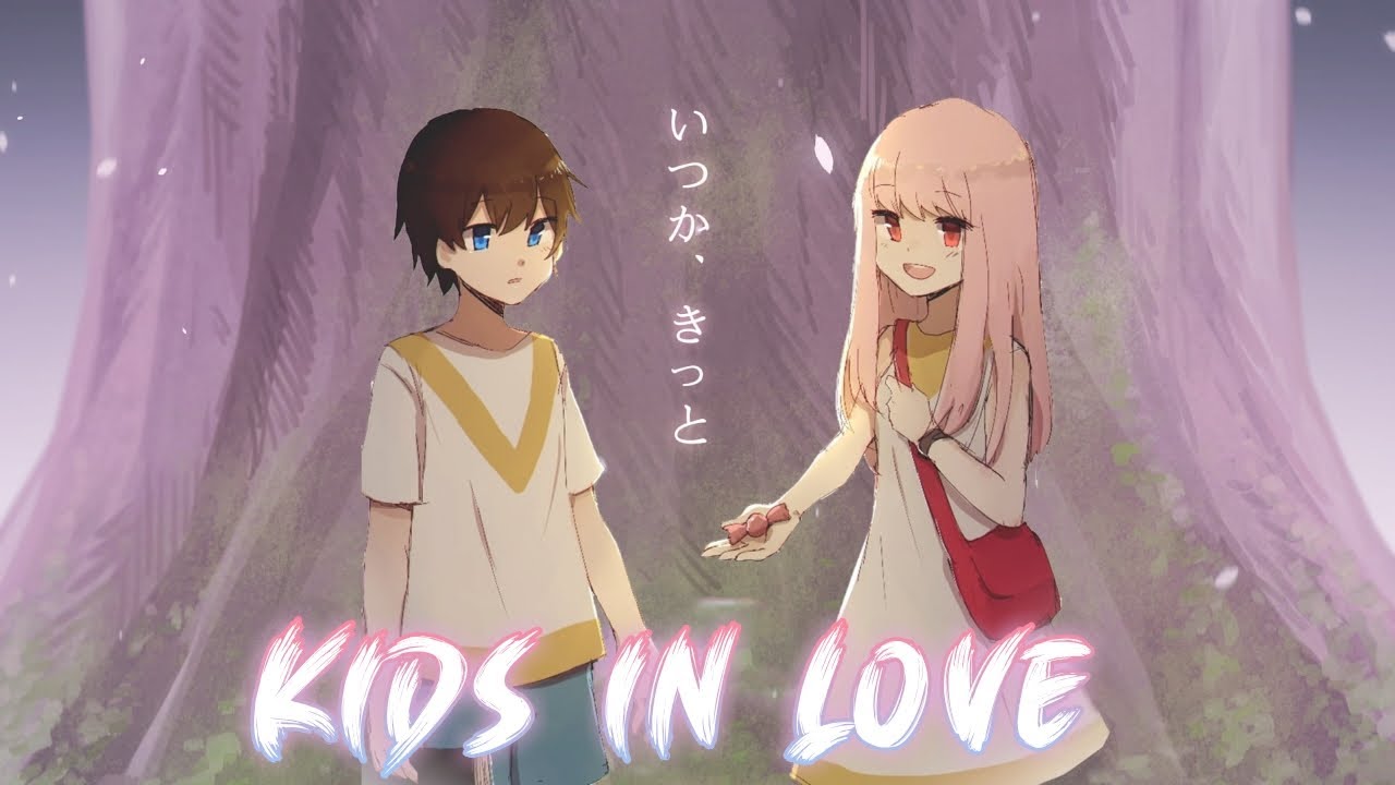 Nightcore - Kids In Love (DEAMN)