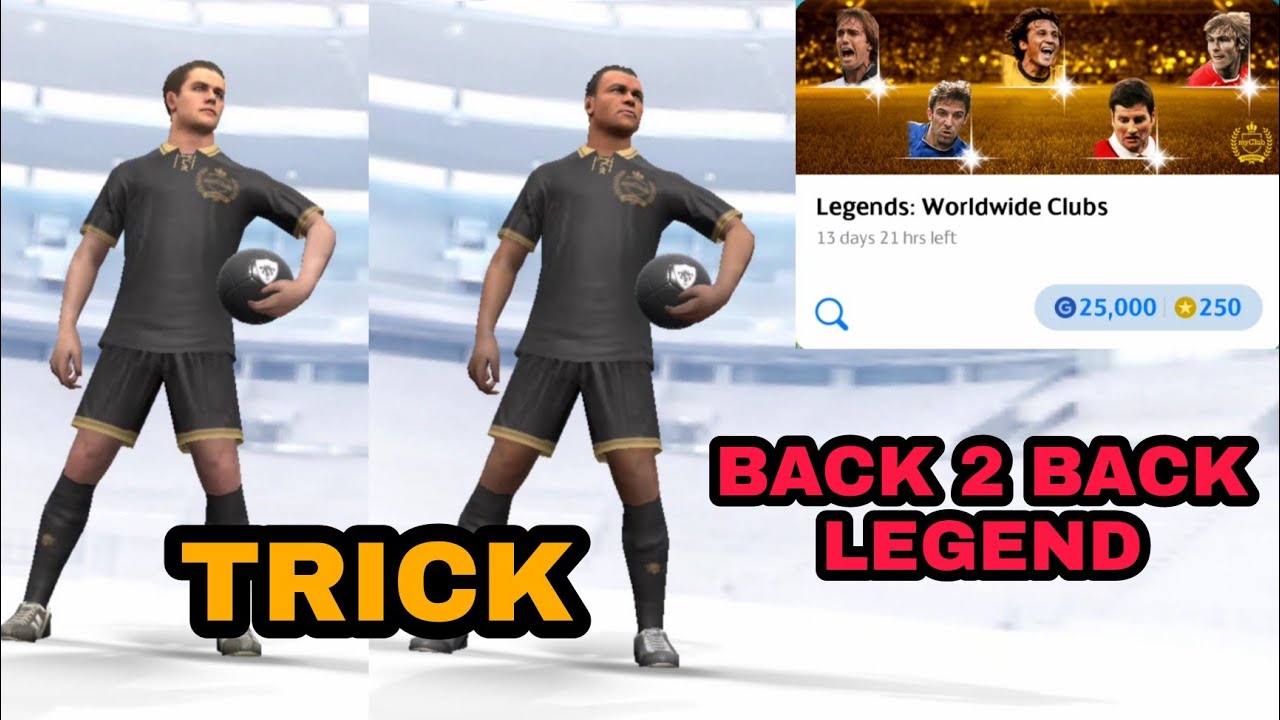 LEGEND TRICK IN LEGENDS WORLDWIDE CLUBS | HOW TO GET LEGEND IN LEGENDS WORLDWIDE CLUBS | PES 2021