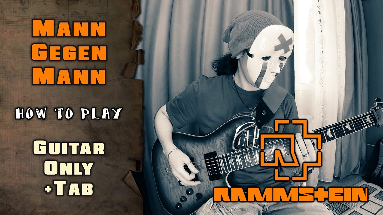 Rammstein - Mann Gegen Mann | GUITAR ONLY + SCREEN TABS | HOW TO PLAY