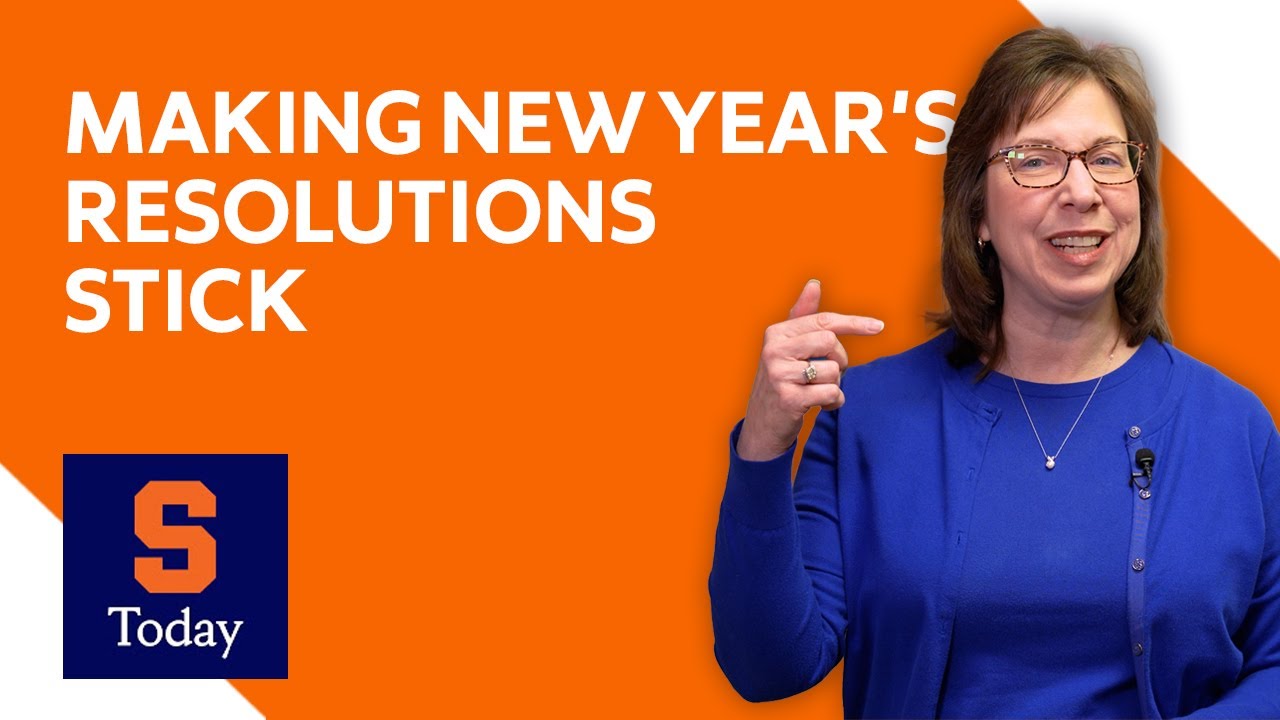 🥳 The 3-Week Secret to Making New Year's Resolutions Stick | Syracuse University Today