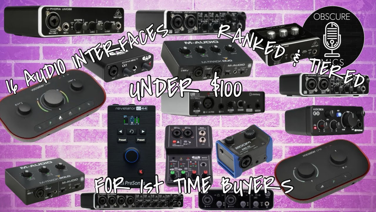 16 Audio Interfaces Under $100 - Ranked & Tiered For Those Looking To Get Into Podcasting & YouTube