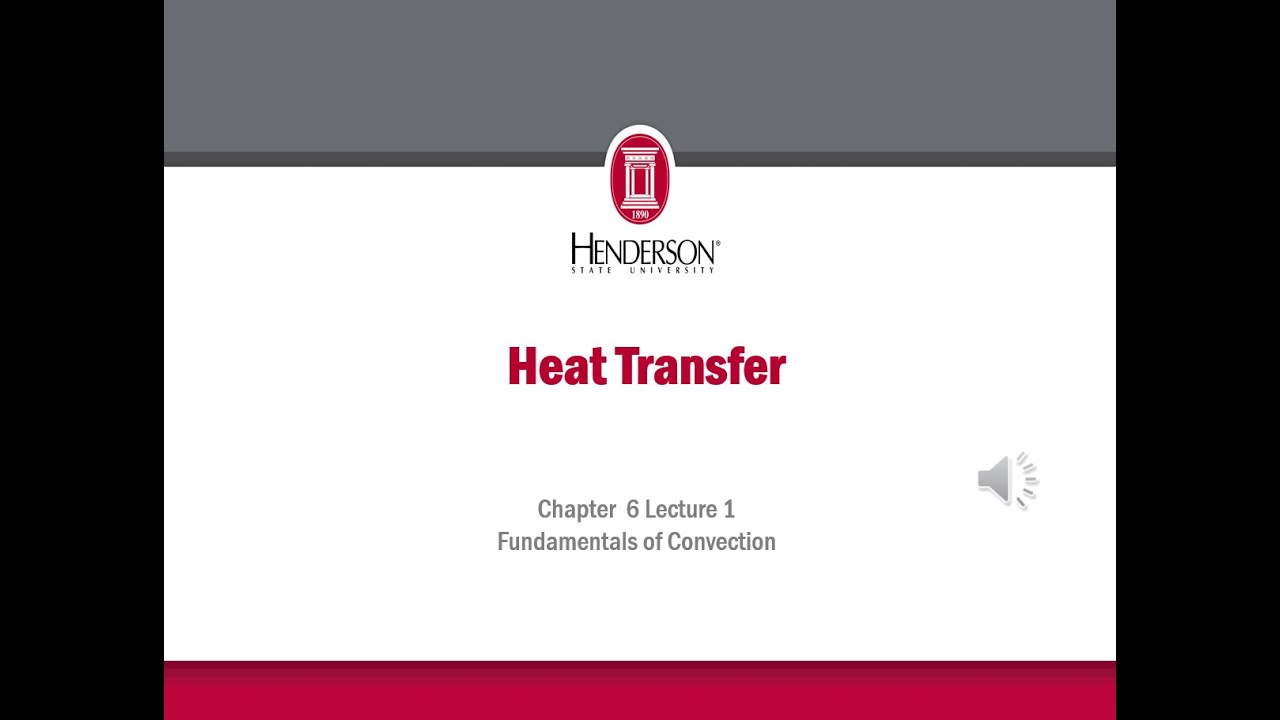 Heat Transfer Chapter 6 Lecture1 #convection