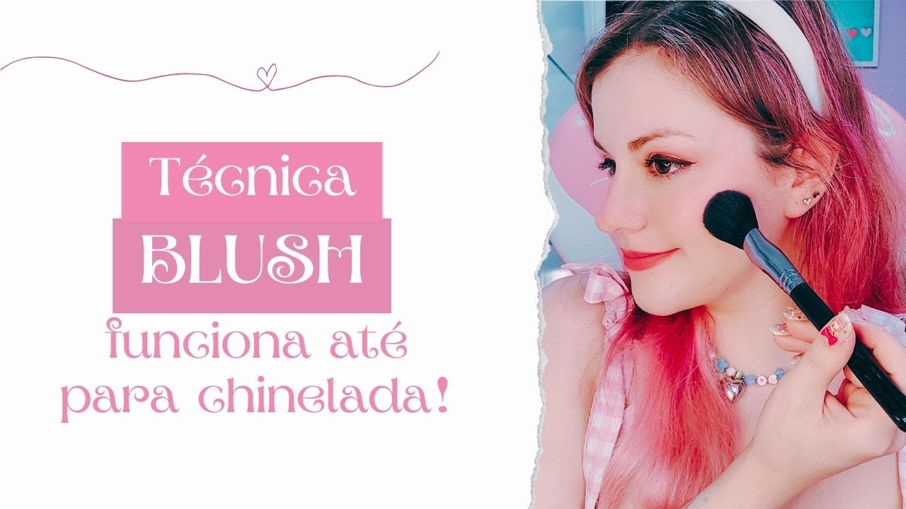 Deixando o blush mais natural (para qualquer rosto e pele) [Mari Santarem]