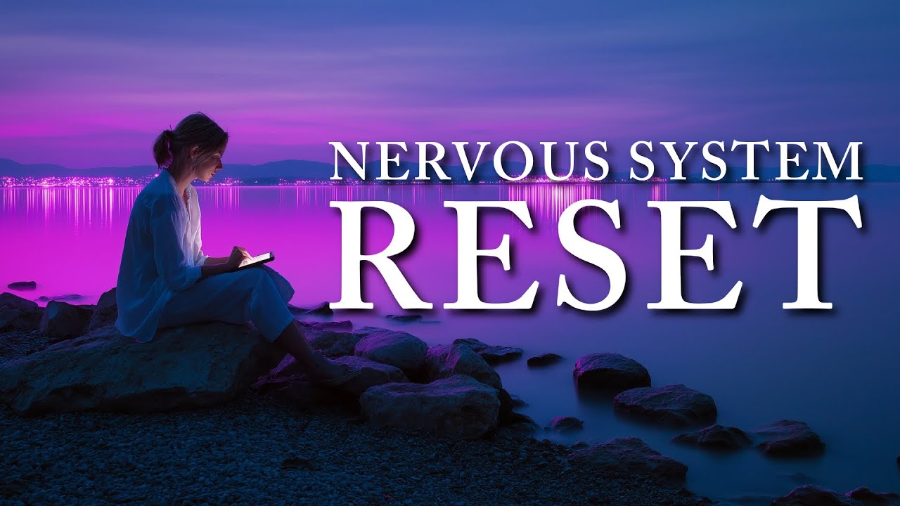 Nervous System Reset | Restore Calm, Safety, and Emotional Neutrality