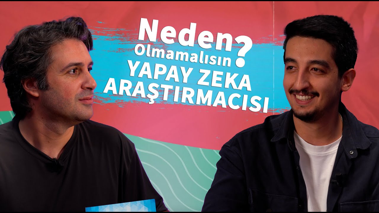 Neden Yapay Zeka Araştırmacısı Olmamalısın? | Şevket Ay - Behçet Yalın Özkara | Deniz Akademi