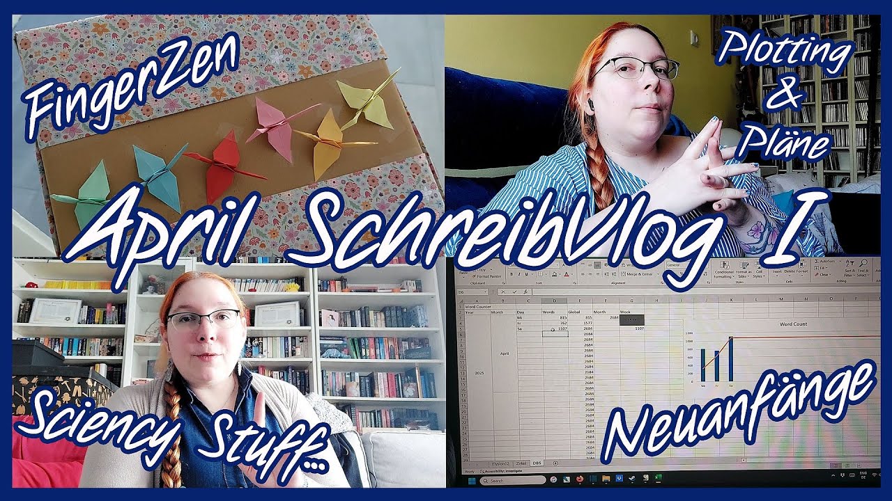April 2025 SchreibVlog Teil 1