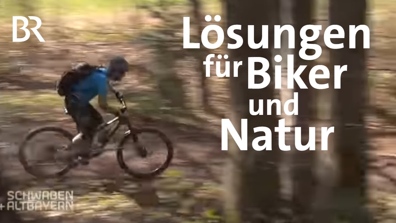 Sport und Umweltschutz: Zerstören Mountainbiker die Natur? | Schwaben + Altbayern | BR