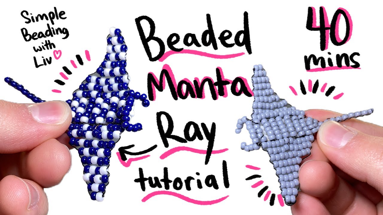 Beaded Manta Ray Tutorial