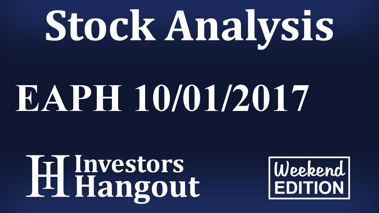 EAPH Stock Analysis 10-01-2017