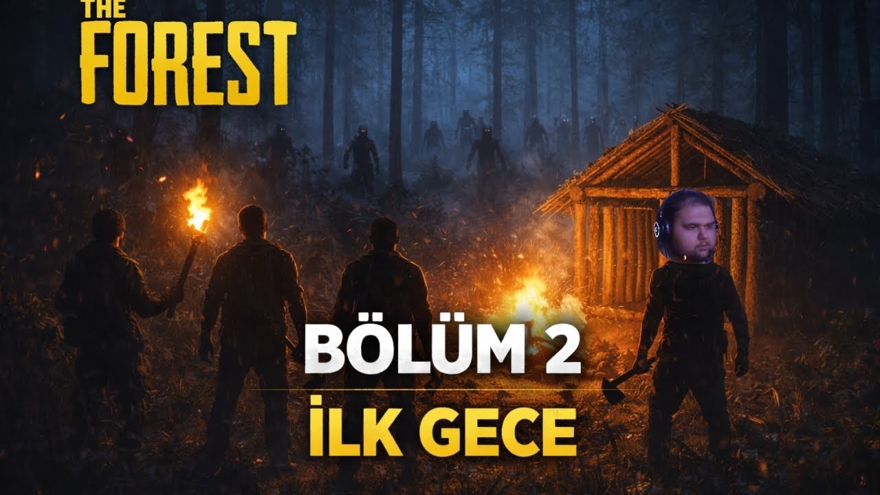 The Forest | Bölüm 2: İlk Geceyi Zor Atlattık (Co-op)