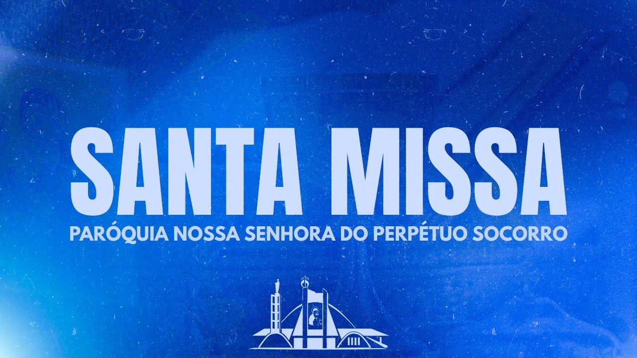 Santa Missa e Adoração ao Santíssimo | 29 de Janeiro 2026 (Quinta-feira)