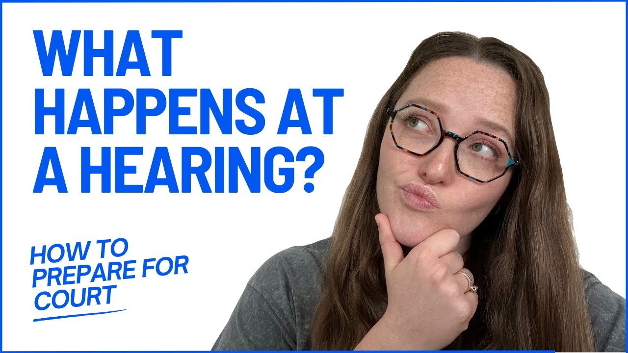 What Happens at a Hearing? Attorney Tips to Prepare for Court