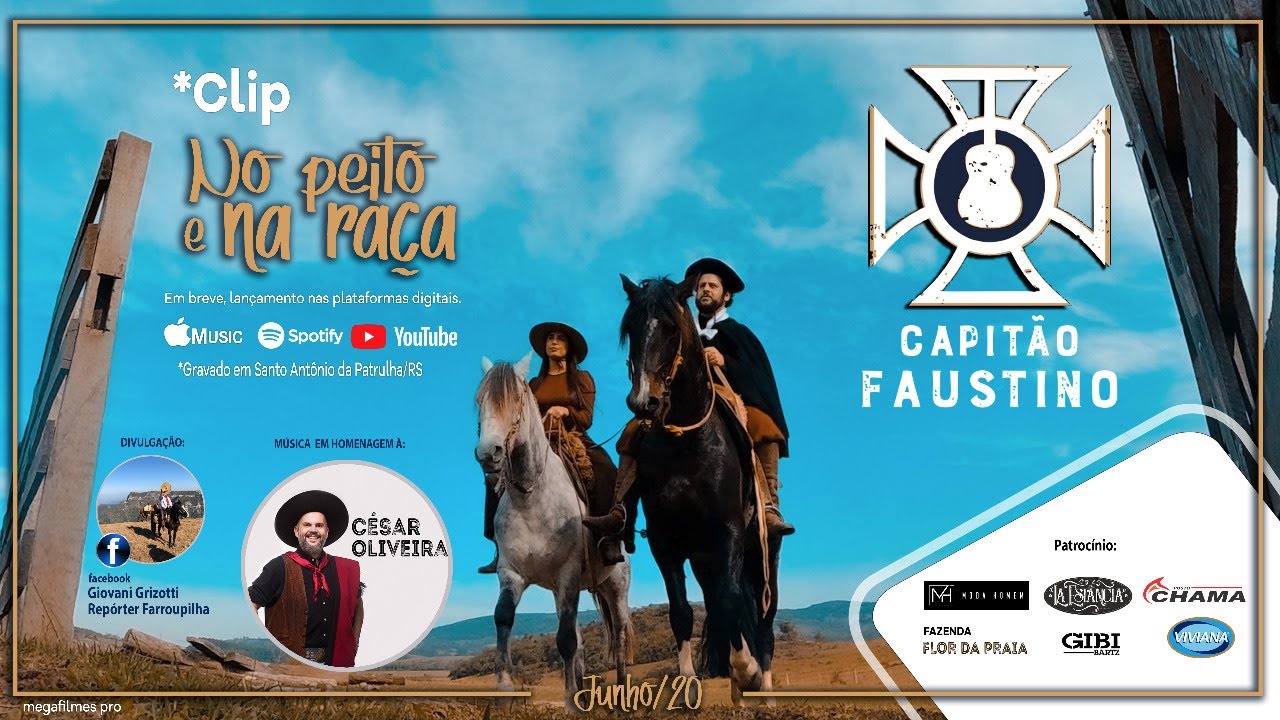 Capitão Faustino - No Peito e na Raça