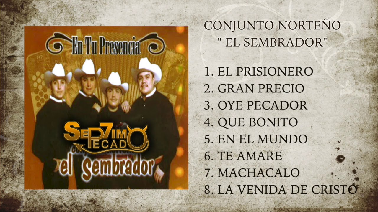 Conjunto Norteno - El Sembrador (Corridos Cristianos)