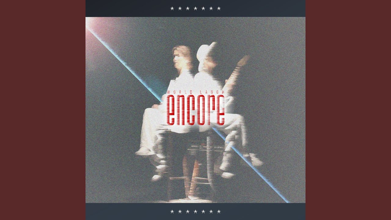 encore