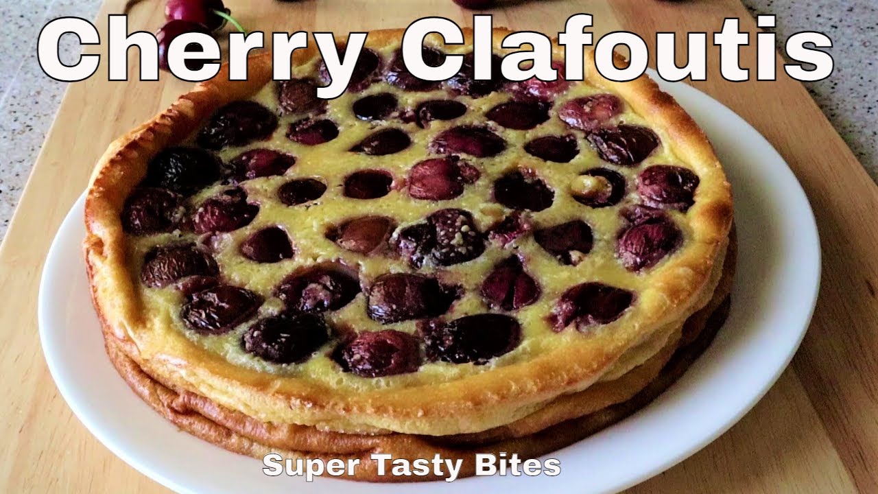 How to Make Cherry Clafoutis | Baked French Desserts