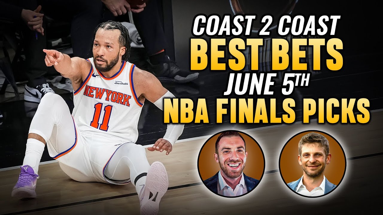 Knicks vs Spurs NBA Finals Game 2 Best Bets! | NBA Coast 2 Coast (6/5/26)