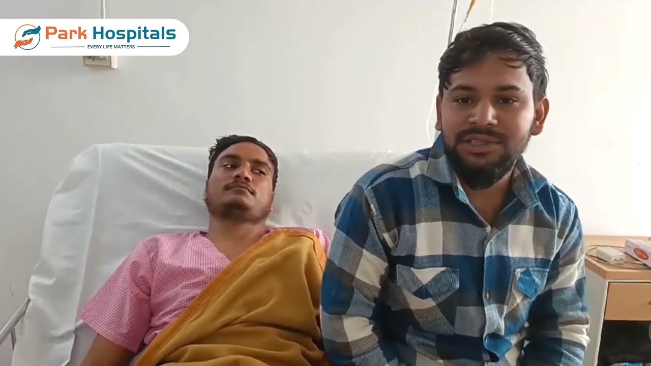 Park Hospital, Behror | Patient Testimonial