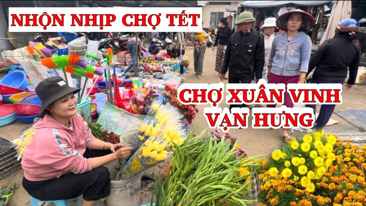 Chợ Tết-Chợ Xuân Vinh-Vạn Hưng Nhộn Nhịp Ăn Tô Bún Chả Cá Bánh Canh 10k Quá Rẽ