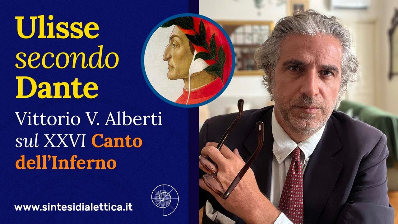 Ulisse secondo Dante. Vittorio V. Alberti sul XXVI Canto dell’Inferno.