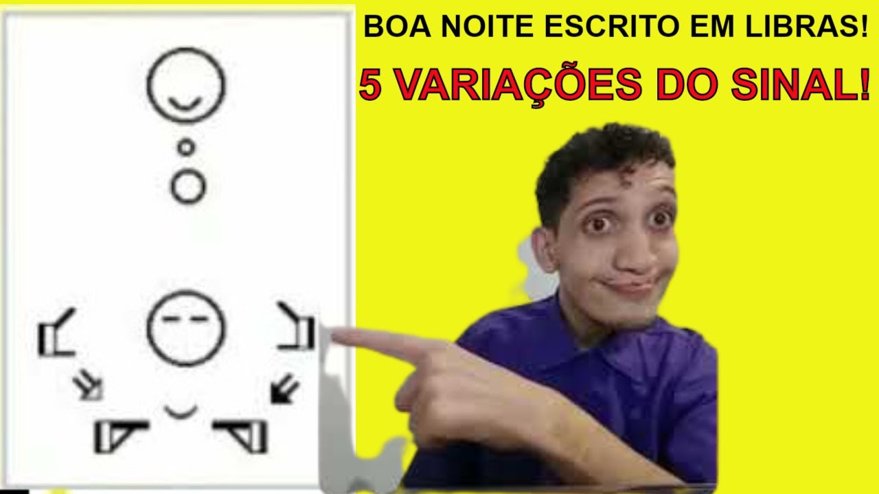 ESCRITA E SINAIS #4 - BOA NOITE ( 5 variações )